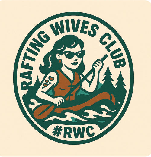 Rafting Wives Club